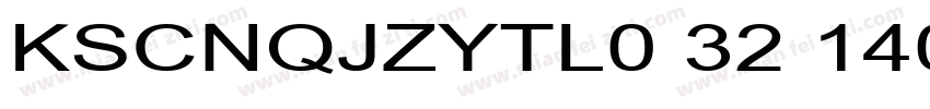 KSCNQJZYTL0 32 140字体转换